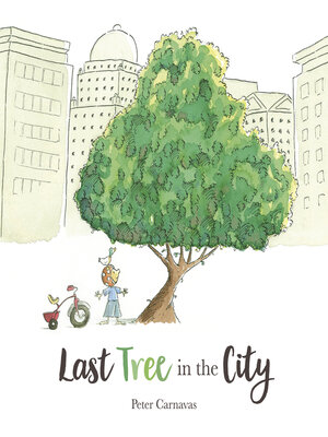 cover image of Last Tree in the City